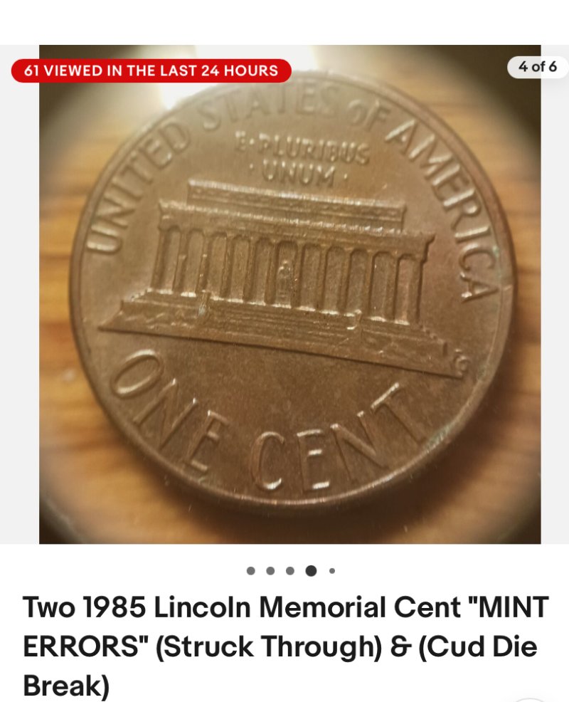 Two-1985-Lincoln-Memorial-Cents.-One-Is-Struck-Through-And-The-Other-One-Shows-A-Cud-Ebay-Purchase